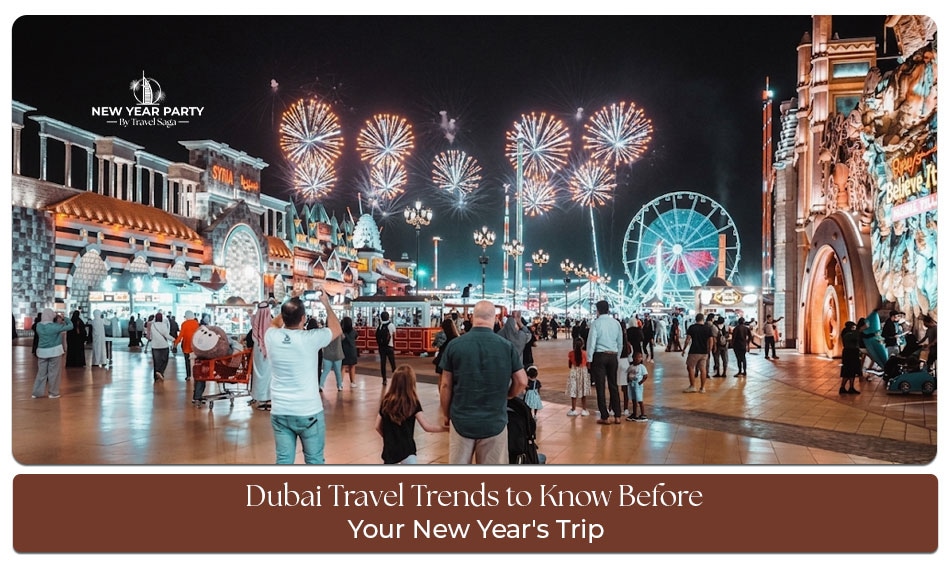 Dubai New Year travel tips and trends.