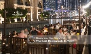 New Year’s Eve Dubai restaurants Blog Banner by Dubai New Year Party