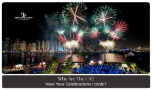 Uncover reasons behind UAE's iconic New Year celebrations. From breathtaking fireworks to events, experience allure of this festive season.