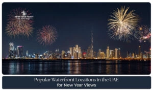 UAE waterfront locations for New Year fireworks views