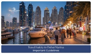 Safe travel experience Dubai Marina skyline