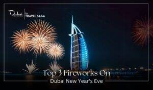 3 Fireworks On Dubai New Year's Eve featuring spectacular displays, iconic locations, and unforgettable celebrations