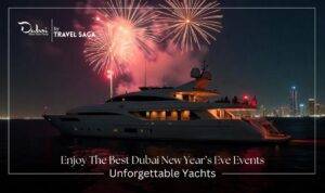 Best Dubai New Year’s Eve Events featuring luxury celebrations, fireworks shows, live entertainment, and unforgettable experiences