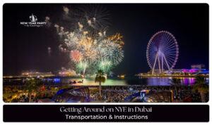Transportation around nye in Dubai with easy travel options, smooth transfers, and hassle-free celebration planning